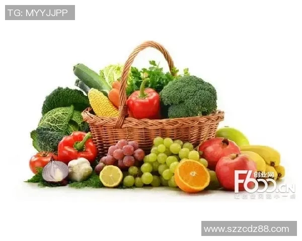 探索水果蔬菜的营养价值与健康功效，提升饮食品质的最佳选择